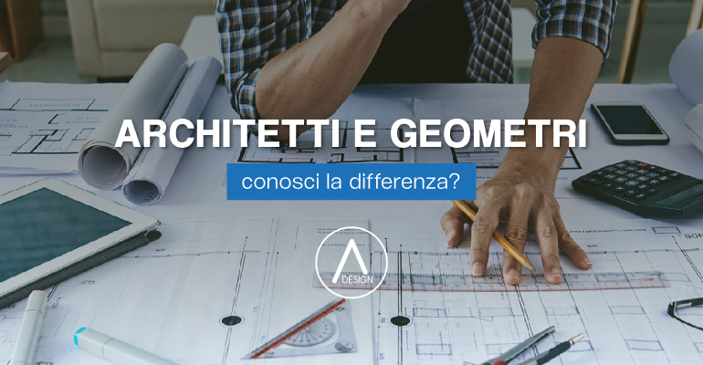 Le differenze tra geometri e architetti